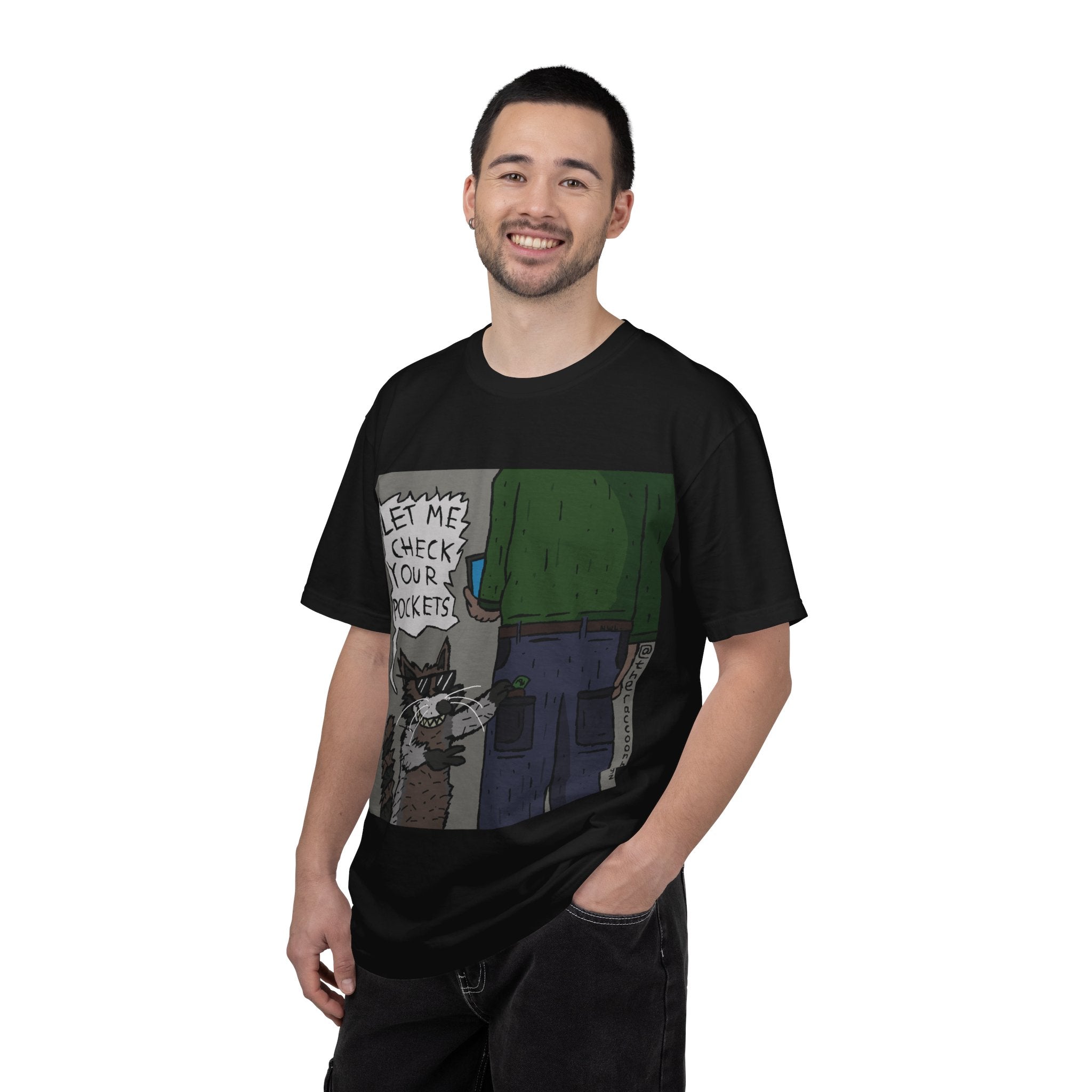 T-Shirt — Funny Racoon Cartoon Saying “Let Me Check Your Pockets” — Humorous Animal Graphic Tee