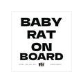 Baby Rat On Board  — Transparent Square Outdoor Sticker